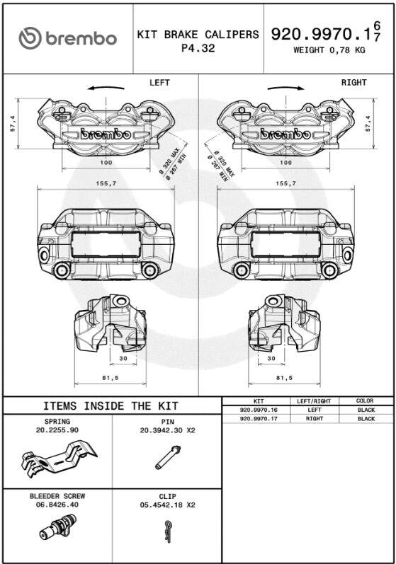 BREMBO P4.32 BRAKE CALIPERS PRIME LINE 100MM FR/R 920997017